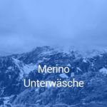 Merino Unterwäsche